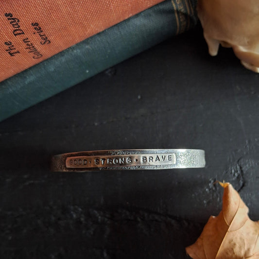 Good Strong Brave - Reclaimed Silver Cuff