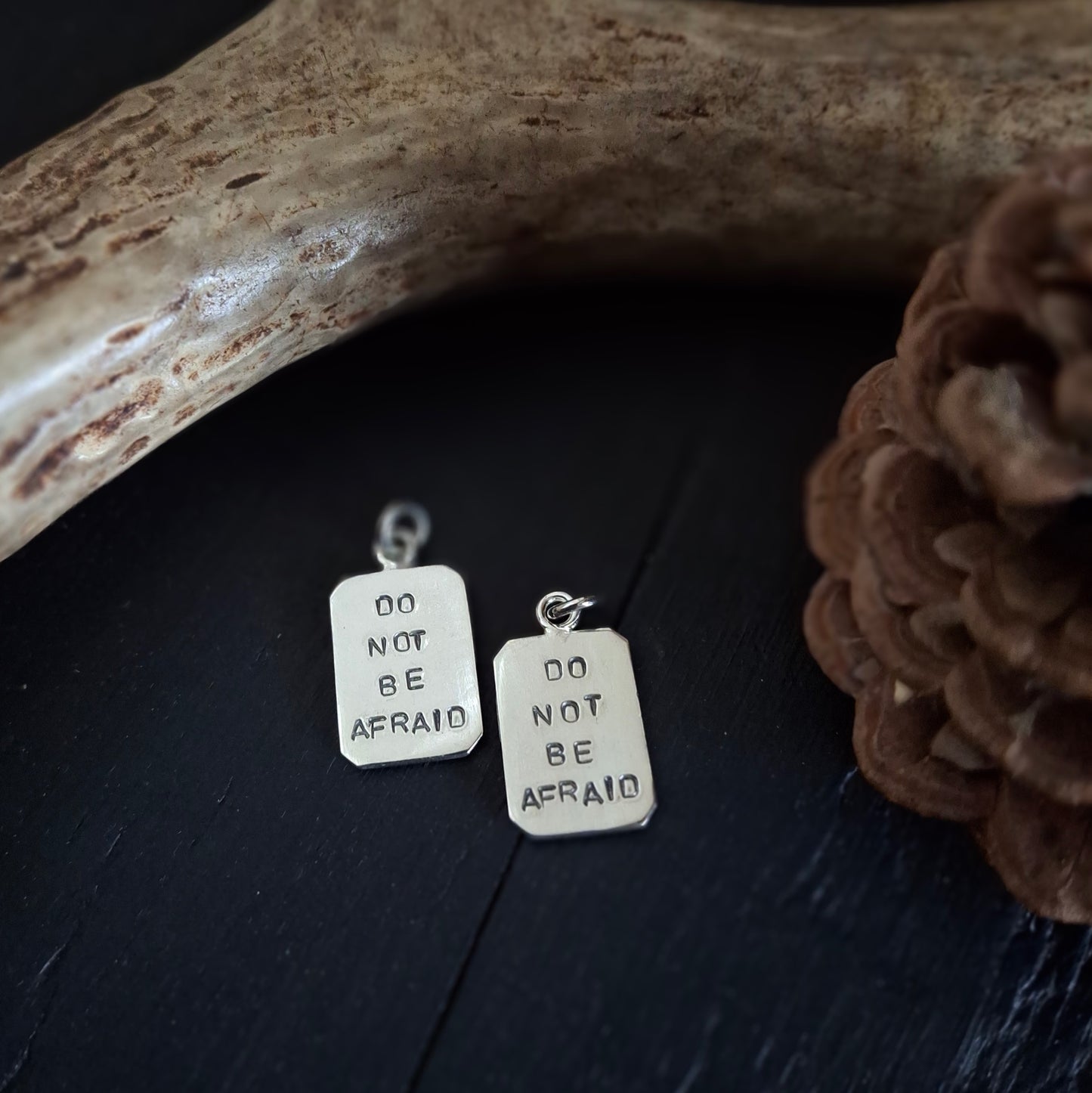 Do Not Be Afraid - Hand Stamped Sterling Talisman